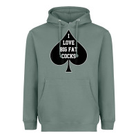 Sage i love big fat cocks queen of spades t shirt Heavyweight Hoodie - linhVisuals