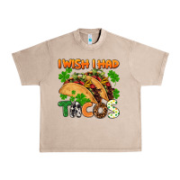 French Oak I wish i had tacos St. Patrick's day Urban Heavy Tee - FaDigitalArtStudio