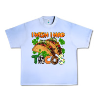 Grape Ice I wish i had tacos St. Patrick's day Urban Heavy Tee - FaDigitalArtStudio