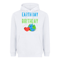 White earth day is my birthday shirt pro environment party gift t shirt Heavyweight Hoodie - linhVisuals