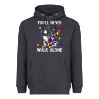 Autism Dad You Will Never Walk Alone Support Autism Son T Shirt Heavyweight Hoodie | Teevron
