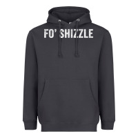 Smoke fo shizzle funny sarcastic novelty gangster hip hop rap t shirt Heavyweight Hoodie - linhVisuals