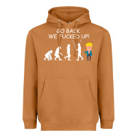 Meerkat go back we fucked up funny anti trump 2020 election apparel t shirt Heavyweight Hoodie - linhVisuals
