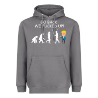 Storm go back we fucked up funny anti trump 2020 election apparel t shirt Heavyweight Hoodie - linhVisuals