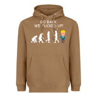 Toasted Coconut go back we fucked up funny anti trump 2020 election apparel t shirt Heavyweight Hoodie - linhVisuals