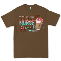Cacao coffee nurse repeat Premium Tee - CowGirlArtShop