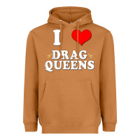 Meerkat i love drag queens  i heart drag queens t shirt Heavyweight Hoodie - linhVisuals