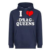 Navy i love drag queens  i heart drag queens t shirt Heavyweight Hoodie - linhVisuals