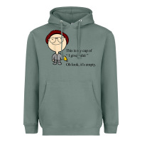 Sage this is my cup of i give a sh!t oh look it’s empty t shirt Heavyweight Hoodie - linhVisuals