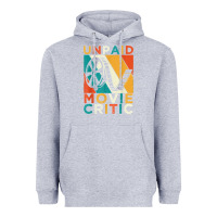 Heather Grey unpaid movie critic shirt film cinema motion picture fan t shirt Heavyweight Hoodie - linhVisuals