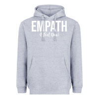 Heather Grey empath i feel you gift for empathetic person empathy pullover hoodie Heavyweight Hoodie - linhVisuals