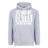 Heather Grey Straight Outta The First 164 Pages Heavyweight Hoodie - linhVisuals