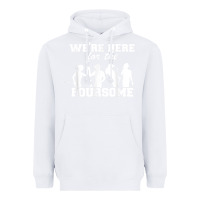 White we're here for the foursome funny sarcasm golf lover golfer t shirt Heavyweight Hoodie - linhVisuals