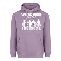 Lavender we're here for the foursome funny sarcasm golf lover golfer t shirt Heavyweight Hoodie - linhVisuals