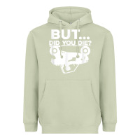 Matcha mens but did you die atv four wheeler funny quad biker rider t shirt Heavyweight Hoodie - linhVisuals