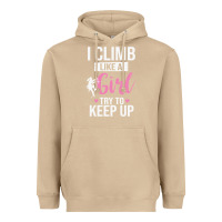 Mushroom climbing climb mountain climbing like a girl 345 climb climbing lover Heavyweight Hoodie - linhVisuals