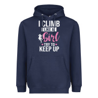 Navy climbing climb mountain climbing like a girl 345 climb climbing lover Heavyweight Hoodie - linhVisuals