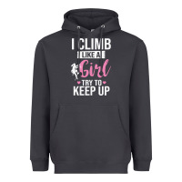 Smoke climbing climb mountain climbing like a girl 345 climb climbing lover Heavyweight Hoodie - linhVisuals
