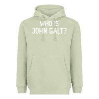 Matcha who is john galt libertarian and book quote t shirt Heavyweight Hoodie - linhVisuals