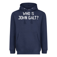 Navy who is john galt libertarian and book quote t shirt Heavyweight Hoodie - linhVisuals