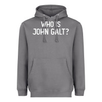 Storm who is john galt libertarian and book quote t shirt Heavyweight Hoodie - linhVisuals