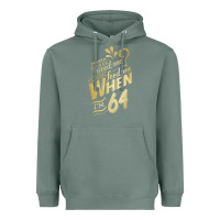 Sage will you still need me when i'm 64 birthday for wife 64 love premium t Heavyweight Hoodie - linhVisuals