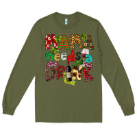 Army Green Mama Needs A Drink Long Sleeve Tee - FaDigitalArtStudio