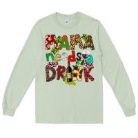 Matcha Mama Needs A Drink Long Sleeve Tee - FaDigitalArtStudio