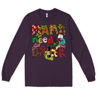 Plum Mama Needs A Drink Long Sleeve Tee - FaDigitalArtStudio