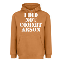 Meerkat i did not commit arson for arson investigator t shirt Heavyweight Hoodie - linhVisuals