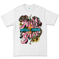 White Just a small town girl Premium Tee - HowdyJamesFarm