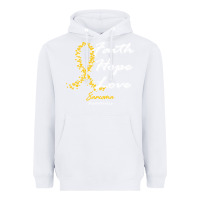 White sarcoma awareness t  shirt sarcoma awareness faith hope love   in this Heavyweight Hoodie - linhVisuals