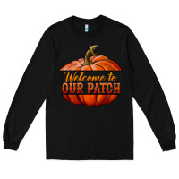 Black welcome to our patch Long Sleeve Tee - BundleAndBundleShop