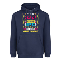 Navy oncology nurse t  shirt i'm the crazy oncology nurse t  shirt Heavyweight Hoodie - linhVisuals