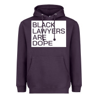 Black Lawyers Are Dope Sweatshirt Heavyweight Hoodie | Teevron