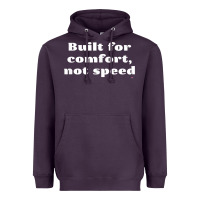 Plum built for comfort, not speed t shirt Heavyweight Hoodie - linhVisuals