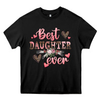 Black best daughter ever mother's day Heavy Core Tee - CowGirlArtShop
