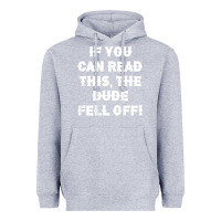 Heather Grey if you can read this the dude fell off funny biker moto gift t shirt Heavyweight Hoodie - linhVisuals