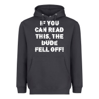Smoke if you can read this the dude fell off funny biker moto gift t shirt Heavyweight Hoodie - linhVisuals