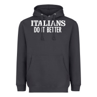 Smoke italians do it better Heavyweight Hoodie - linhVisuals