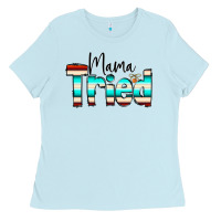 Baby Blue Mama Tried Ladies Tee - CowCowDesign