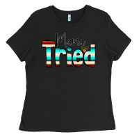 Black Mama Tried Ladies Tee - CowCowDesign