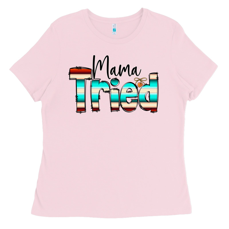 Mama Tried Ladies Tee by CowCowDesign | Teevron