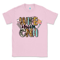 Bubblegum Pink wife mom cna Classic Tee - CowGirlArtShop
