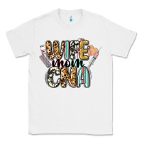White wife mom cna Classic Tee - CowGirlArtShop
