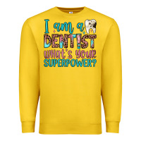 Lemon i am a dentist what's your superpower Premium Sweatshirt - JahusDesignShop