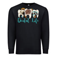 Black dental life Premium Sweatshirt - JahusDesignShop