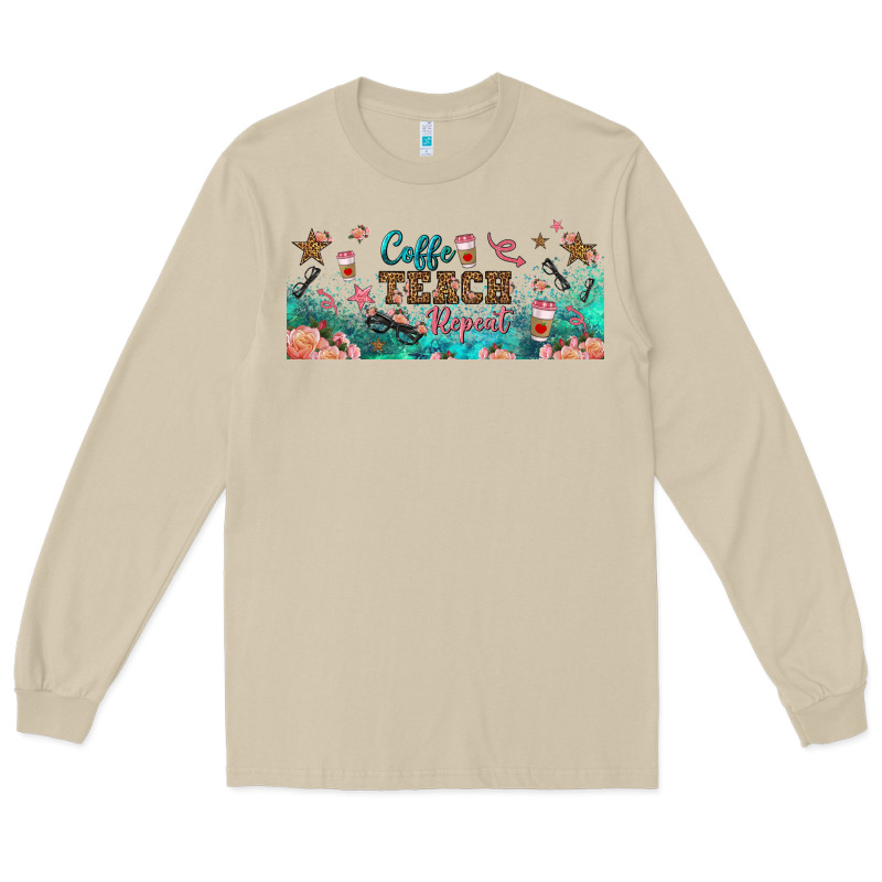 Coffe Teach Repeat Libbey Glass Long Sleeve Tee by BundleAndBundleShop | Teevron