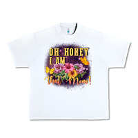 White Oh honey i am that mom Urban Heavy Tee - FaDigitalArtStudio
