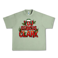 Oil Green you serious clark bbs Urban Heavy Tee - BundleAndBundleShop